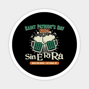 Sin E Ri Ra St Patricks Day 2024 Magnet